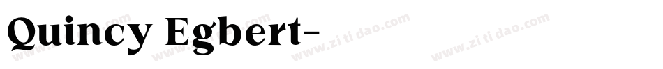 Quincy Egbert字体转换